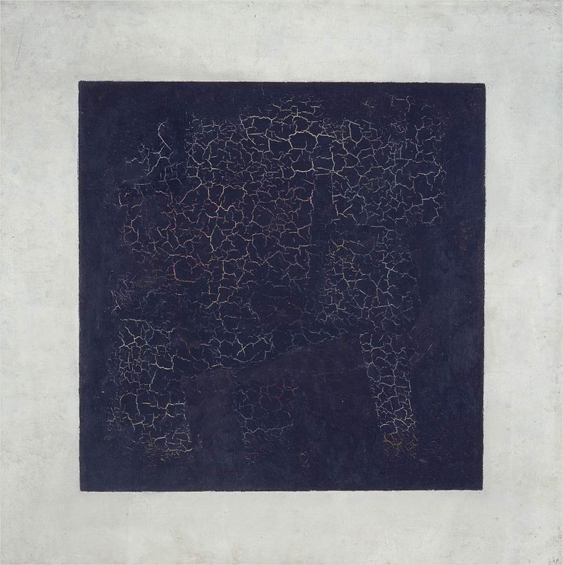 Kazimir Malevich, 1915, Black Suprematic Square, oil on linen canvas, 79.5 x 79.5 cm, Tretyakov Gallery, Moscow