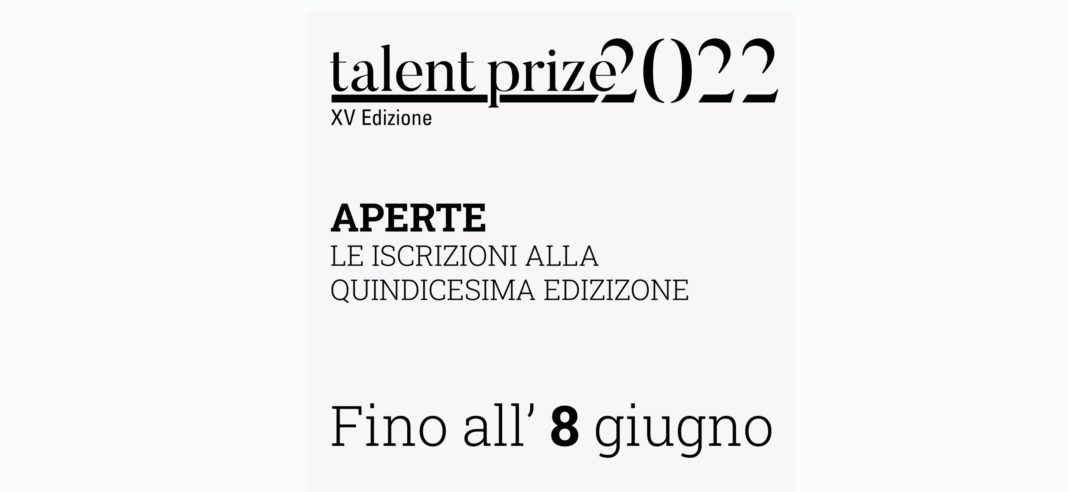 Talent Prize 2022: il concorso di arti visive promosso da INSIDE ART